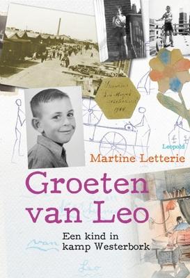 Cover van boek Groeten van Leo: een kind in kamp Westerbork