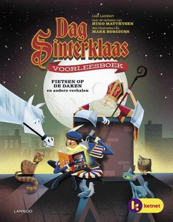Cover van boek Dag Sinterklaas voorleesboek : fietsen op de daken en andere verhalen