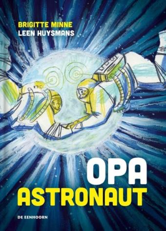 Cover van boek Opa astronaut