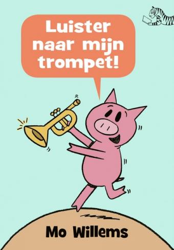 Cover van boek Luister naar mijn trompet!