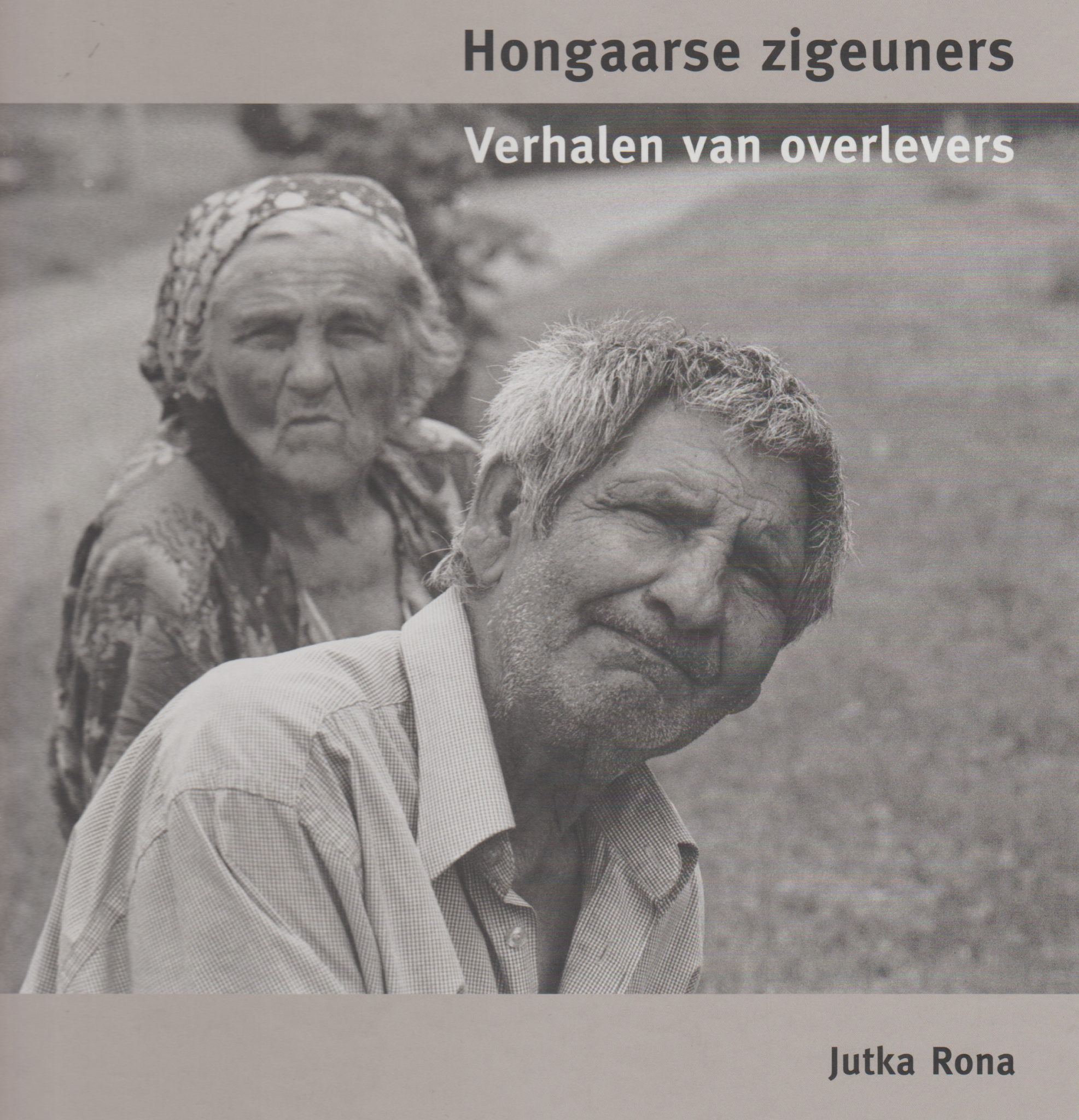 Hongaarse zigeuners: verhalen van overlevers | Boekenzoeker