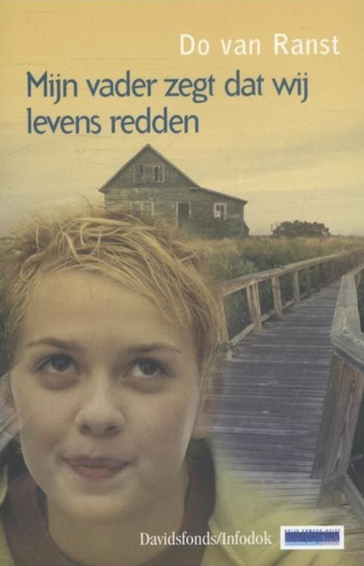 Mijn vader zegt dat wij levens redden Boekenzoeker Mijn vader zegt dat wij levens redden Boekenzoeker