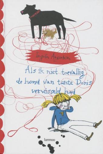 Cover van boek Als ik niet toevallig de hond van tante Doris verwisseld had
