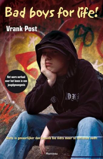 Cover van boek Bad boys for life!