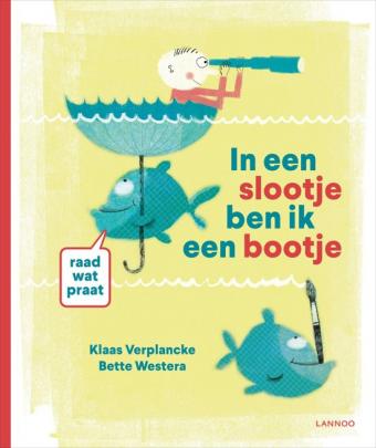 Cover van boek In een slootje ben ik een bootje