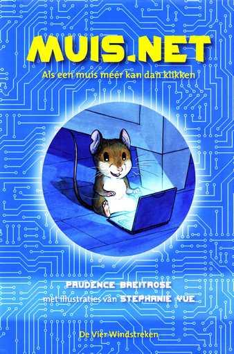 Cover van boek Muis.net: als een muis méér kan dan klikken