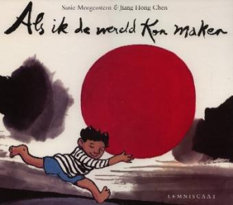 Cover van boek Als ik de wereld kon maken