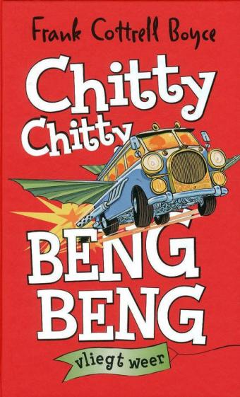 Cover van boek Chitty Chitty Beng Beng vliegt weer
