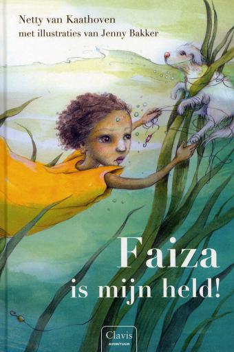 Faiza Is Mijn Held! | Boekenzoeker