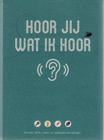 Cover van boek Hoor jij wat ik hoor?