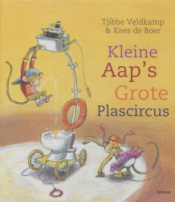 Cover van boek Kleine Aaps Grote Plascircus