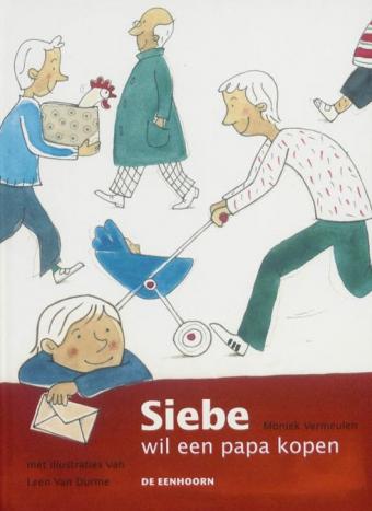 Cover van boek Siebe wil een papa kopen