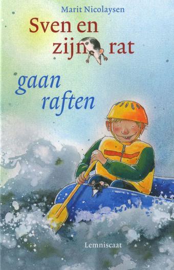 Cover van boek Sven en zijn rat gaan raften