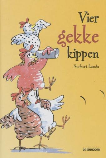 Cover van boek Vier gekke kippen