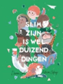 Cover van boek Slim zijn is wel duizend dingen