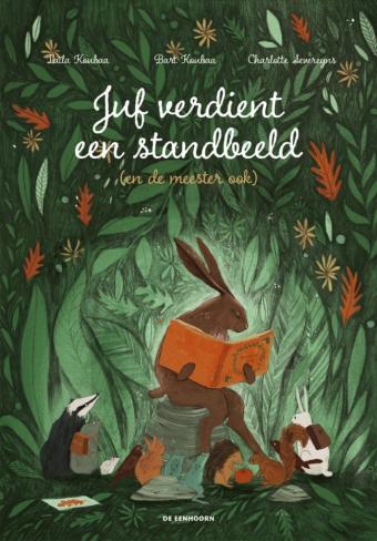 Cover van boek Juf verdient een standbeeld (en de meester ook)