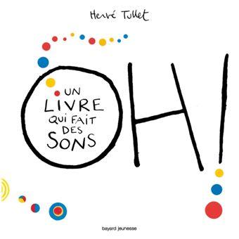 Cover van boek Oh! : un livre qui fait des sons [Frans]