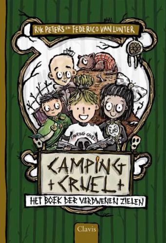 Cover van boek Camping cruel : het boek der verdwenen zielen