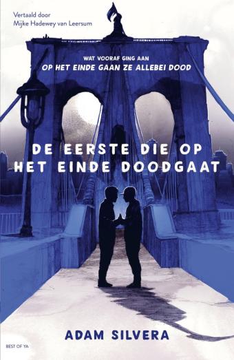 Cover van boek De eerste die op het einde doodgaat