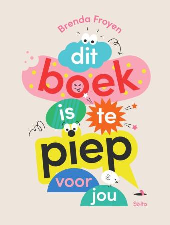 Cover van boek Dit boek is te piep voor jou