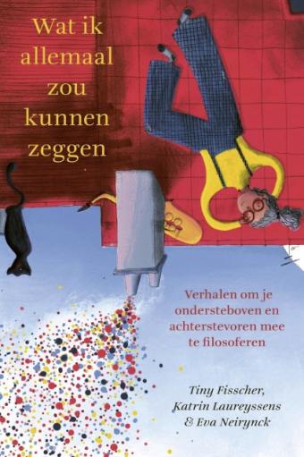 Cover van boek Wat ik allemaal zou kunnen zeggen