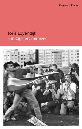 Cover van boek Het zijn net mensen: beelden uit het Midden-Oosten