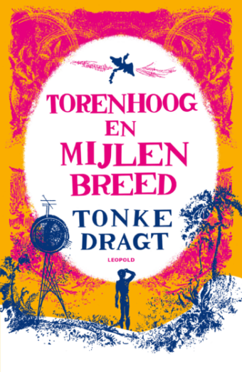 Cover van boek Torenhoog en mijlen breed