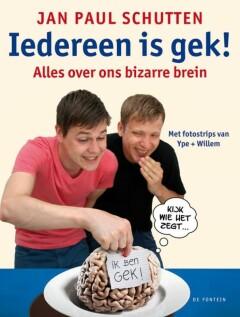 Cover van boek Iedereen is gek: alles over ons bizarre brein