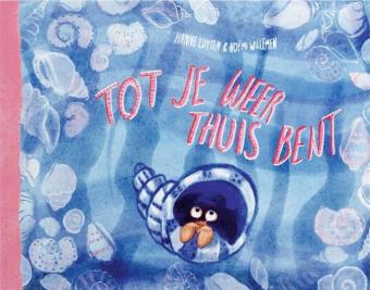 Cover van boek Tot je weer thuis bent