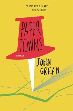 Cover van boek Paper Towns: waar is Margo Roth Spiegelman?