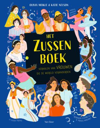 Cover van boek Het zussenboek : verhalen van vrouwen die de wereld veranderden