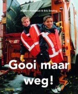 Cover van boek Gooi maar weg!