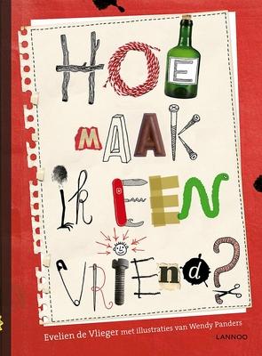 Cover van boek Hoe maak ik een vriend?