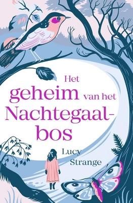 Cover van boek Het geheim van het Nachtegaalbos