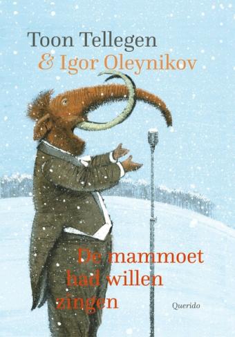 Cover van boek De mammoet had willen zingen en andere verhalen over de dieren 
