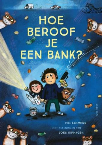 Cover van boek Hoe beroof je een bank?