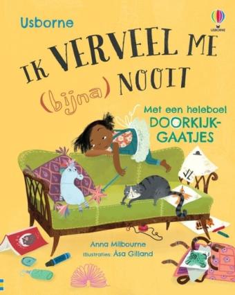 Cover van boek Ik verveel me (bijna) nooit