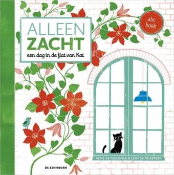 Cover van boek Alleen zacht : een dag in de flat van Kat