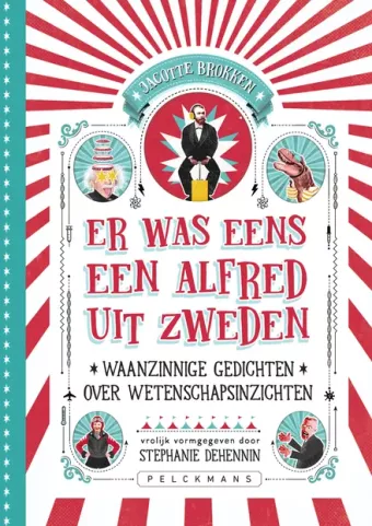 Cover van boek Er was eens een Alfred uit Zweden : waanzinnige gedichten over wetenschapsinzichten