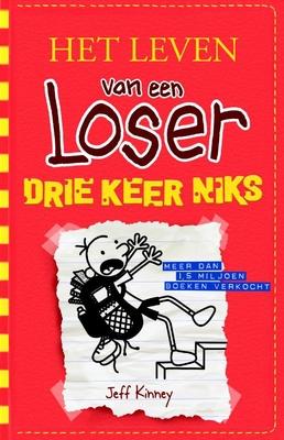 Cover van boek Het leven van een loser: Drie keer niks