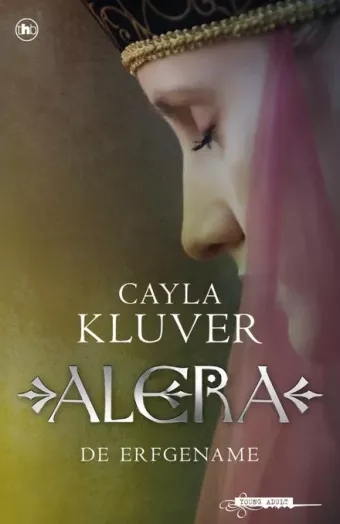 Cover van boek Alera: De erfgename