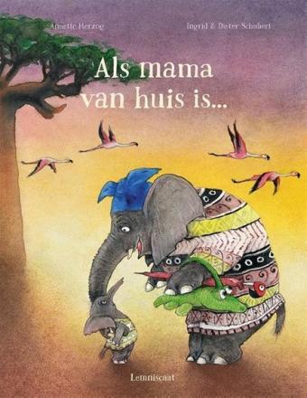 Cover van boek Als mama van huis is …