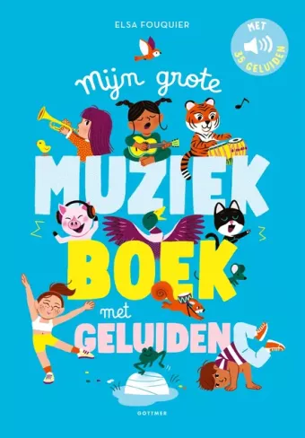 Cover van boek Mijn grote muziekboek met geluiden