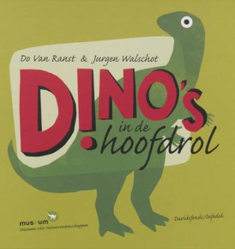Cover van boek Dino's in de hoofdrol