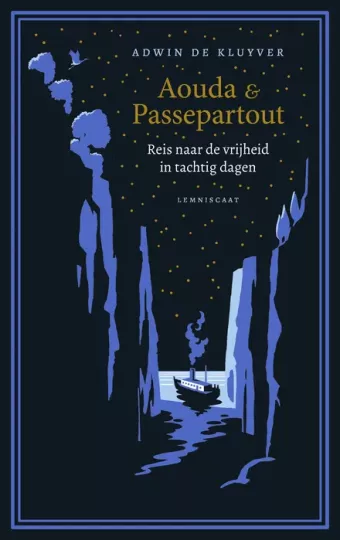 Cover van boek Aouda & Passepartout : reis naar de vrijheid in tachtig dagen