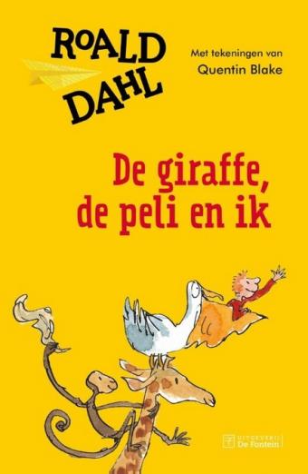 Cover van boek De Giraffe, de Peli en Ik