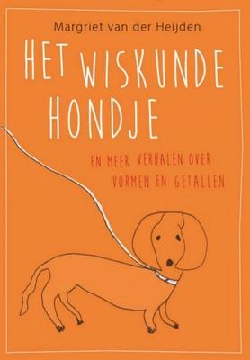 Cover van boek Het wiskundehondje en meer verhalen over vormen en getallen