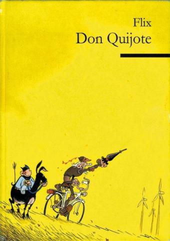 Cover van boek Don Quichot : de gedenkwaardige avonturen van een dappere ridder van de droevige figuur