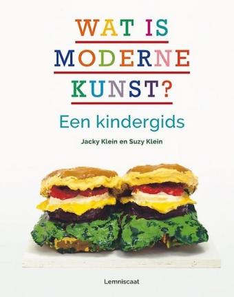 Cover van boek Wat is moderne kunst? : een kindergids