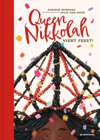 Cover van boek Queen Nikkolah viert feest!